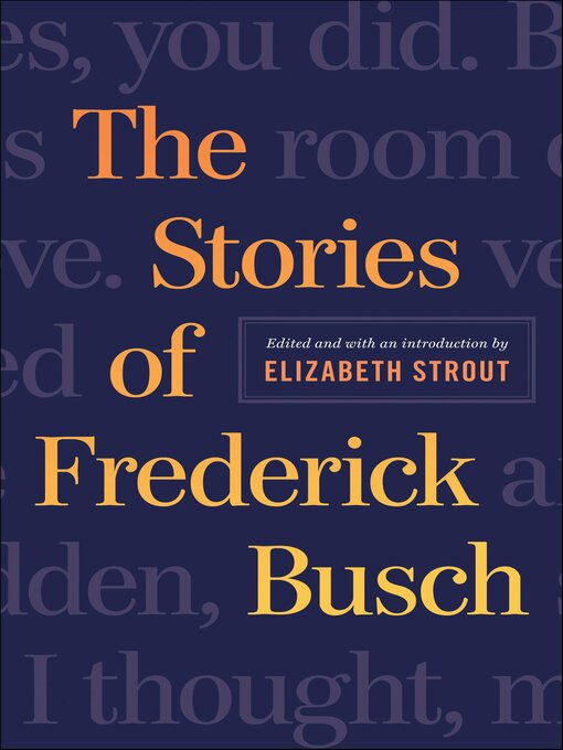 Cover image for The Stories of Frederick Busch